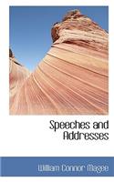 Speeches and Addresses