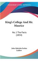 King's College And Mr. Maurice