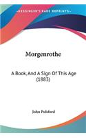 Morgenrothe: A Book, And A Sign Of This Age (1883)(English)