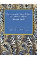 Government in Great Britain, the Empire, and the Commonwealth