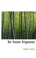 Der Teutone Kriegsroman