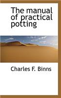 The Manual of Practical Potting