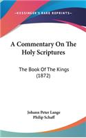 A Commentary on the Holy Scriptures