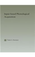 Input-based Phonological Acquisition
