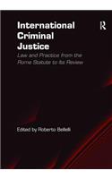 International Criminal Justice