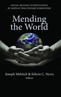 Mending the World