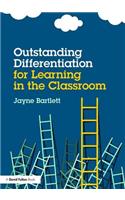 Outstanding Differentiation for Learning in the Classroom