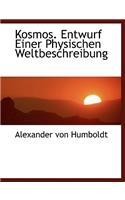 Kosmos. Entwurf Einer Physischen Weltbeschreibung