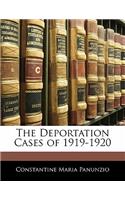The Deportation Cases of 1919-1920