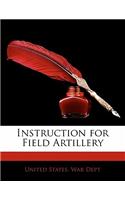 Instruction for Field Artillery