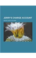 Jerry's Charge Account