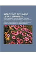 Improvised Explosive Device Bombings