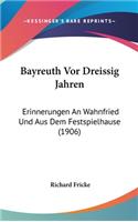 Bayreuth Vor Dreissig Jahren