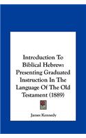 Introduction to Biblical Hebrew