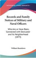 Records and Family Notices of Military and Naval Officers