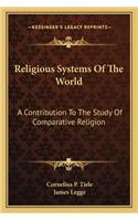 Religious Systems Of The World
