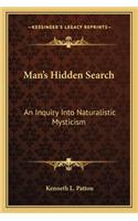 Man's Hidden Search