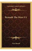 Beneath the Wave V1