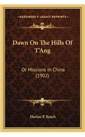 Dawn On The Hills Of T'Ang