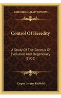 Control of Heredity