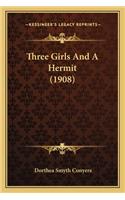 Three Girls and a Hermit (1908)