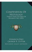 Compendium of Histology
