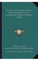 Rules for Compositors and Readers at the University Press, Oxford (1905)