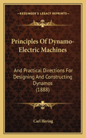 Principles Of Dynamo-Electric Machines