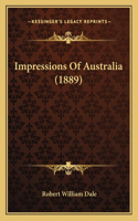 Impressions Of Australia (1889)