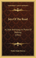 Joys Of The Road