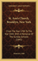 St. Ann's Church, Brooklyn, New York