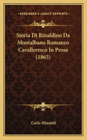 Storia Di Rinaldino Da Montalbano Romanzo Cavalleresco In Prosa (1865)