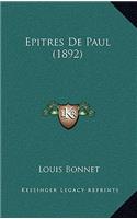 Epitres De Paul (1892): (French)