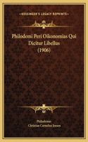 Philodemi Peri Oikonomias Qui Dicitur Libellus (1906)