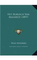 Het Burusch Van Masarete (1897)