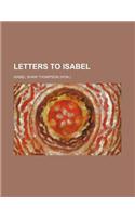 Letters to Isabel