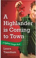 A Highlander Is Coming to Town