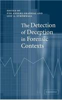 The Detection of Deception in Forensic Contexts