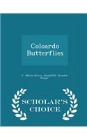 Coloardo Butterflies - Scholar's Choice Edition