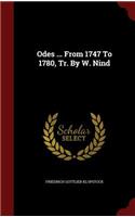 Odes ... from 1747 to 1780, Tr. by W. Nind: (English)