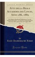Atti Della Reale Accademia Dei Lincei, Anno 286, 1889, Vol. 5