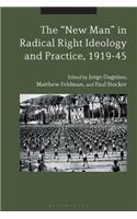 New Man in Radical Right Ideology and Practice, 1919-45