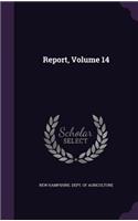 Report, Volume 14