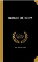 Hygiene of the Nursery