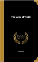 The Voice of Truth;