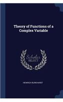 Theory of Functions of a Complex Variable