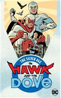 Hawk and Dove: The Silver Age