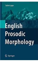 English Prosodic Morphology