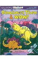 Storytime Stickers: Dinosaurs Then & Wow!