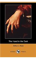 The Hand in the Dark (Dodo Press)